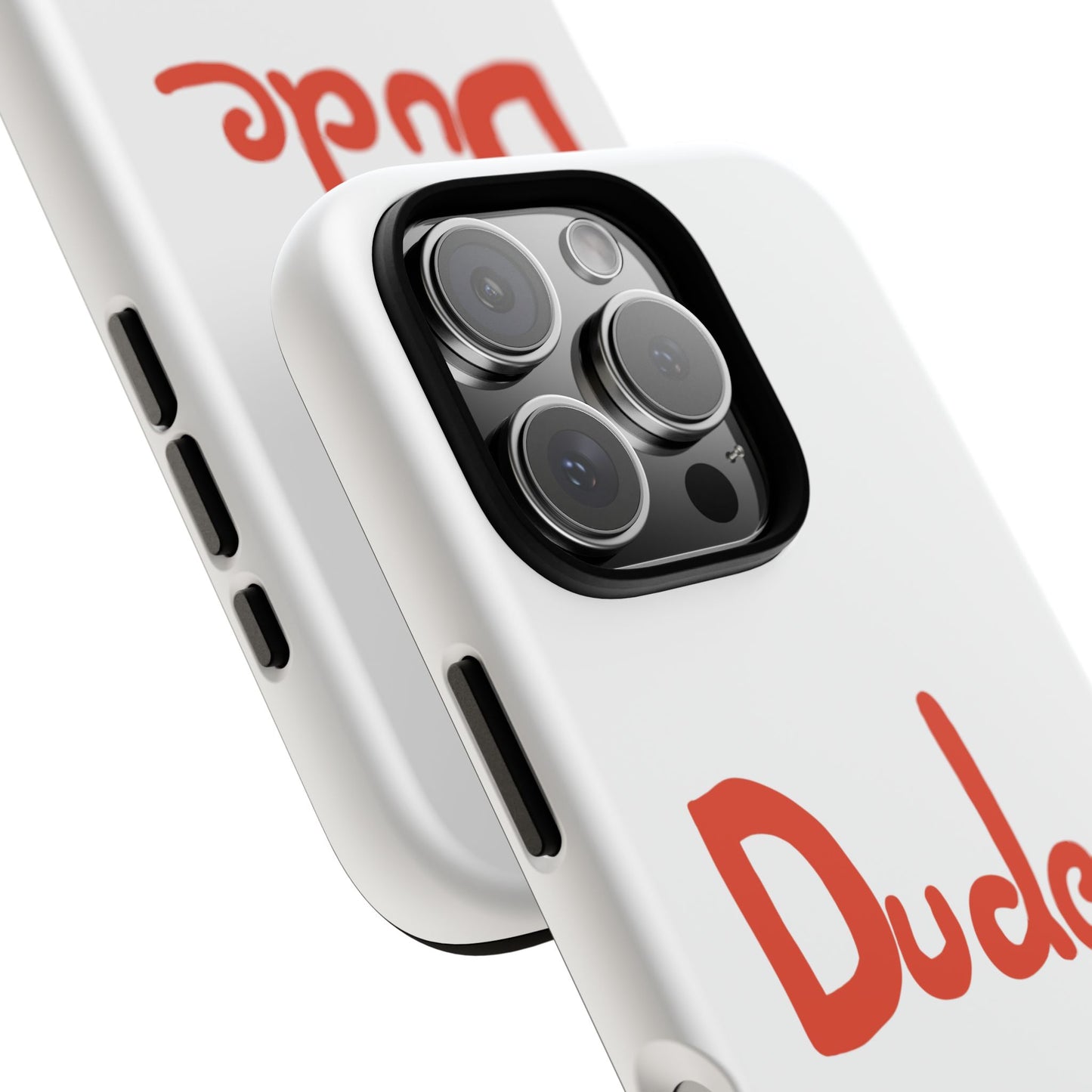 Phone Case — "Dude" Red Script Protective Slim Cover