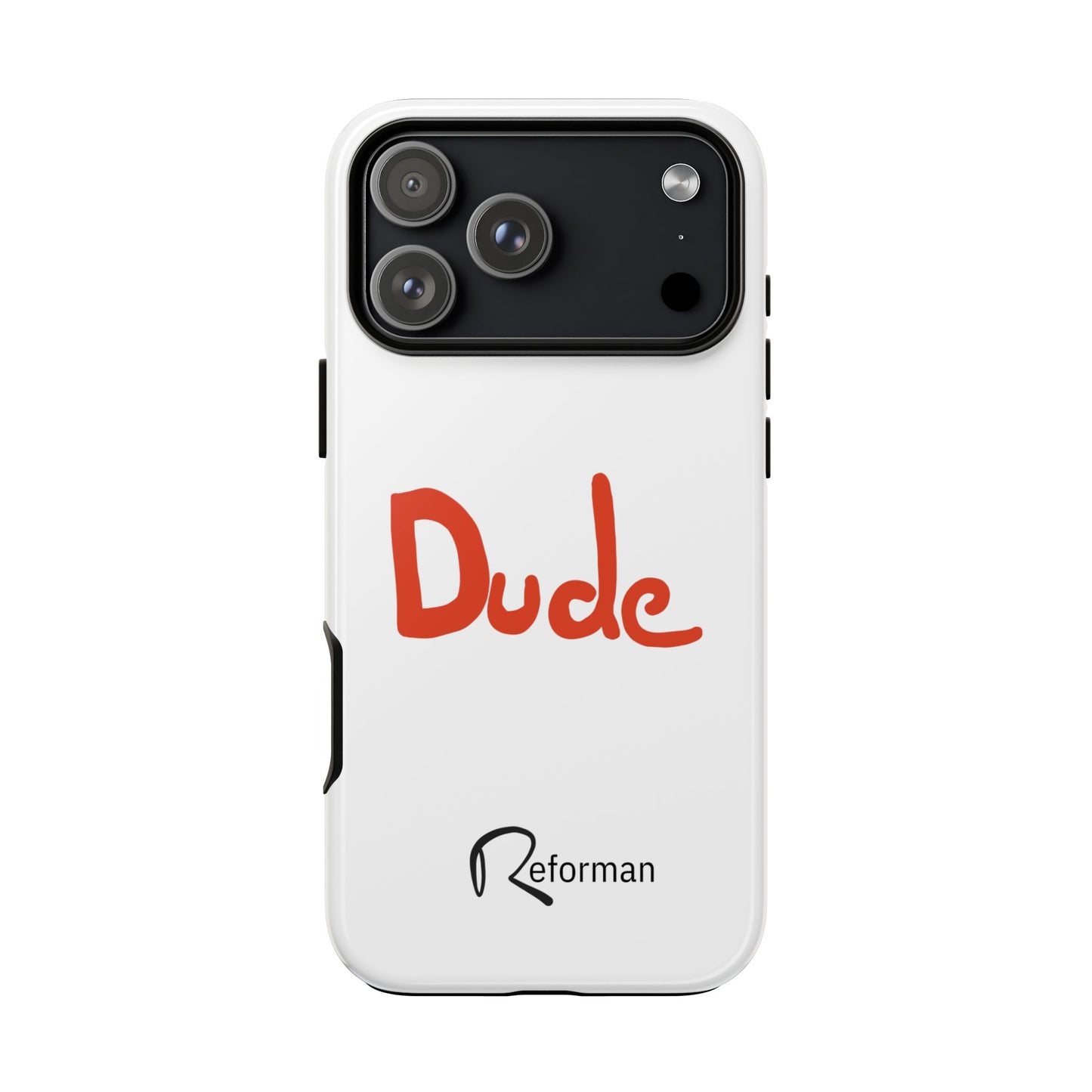 Phone Case — "Dude" Red Script Protective Slim Cover