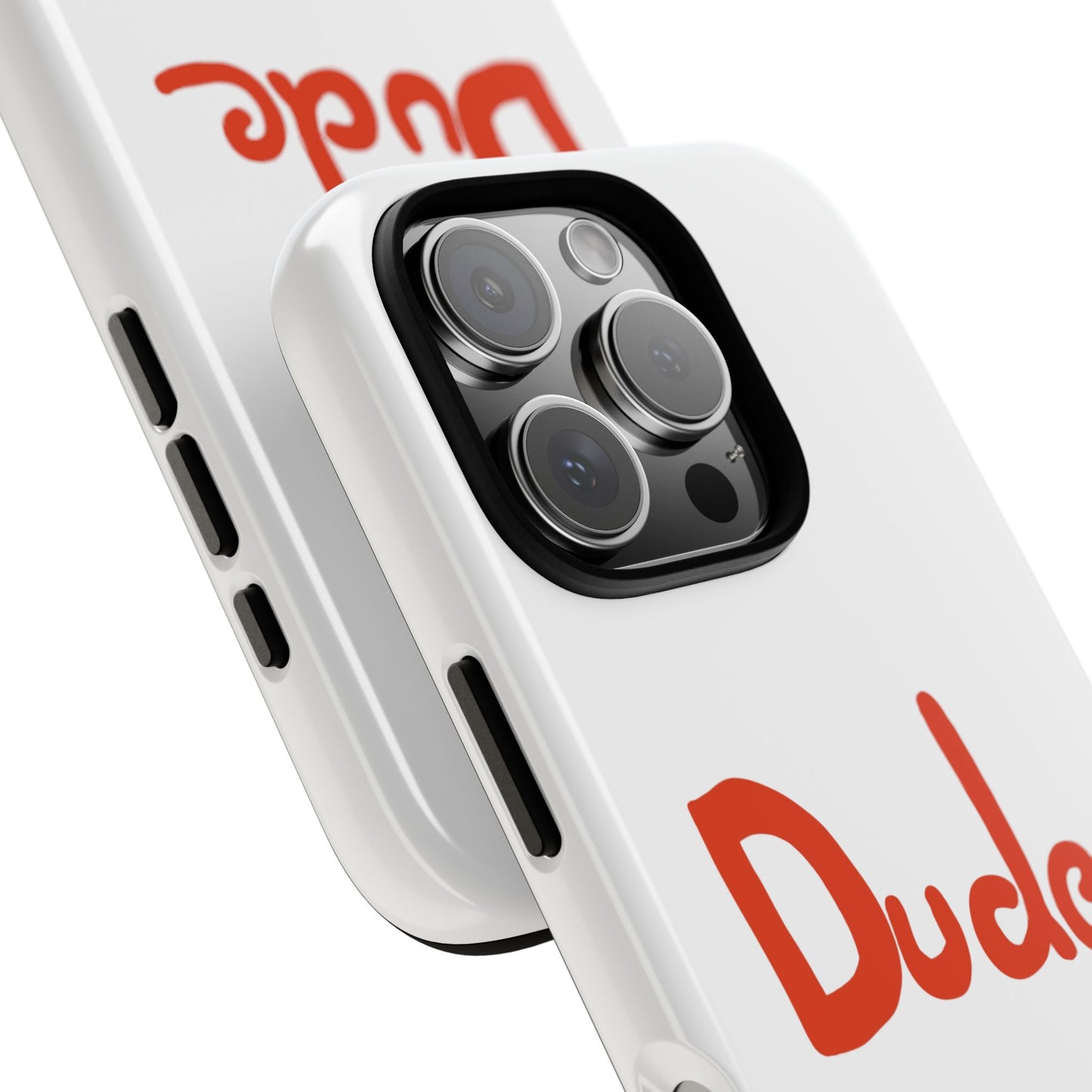 Phone Case — "Dude" Red Script Protective Slim Cover