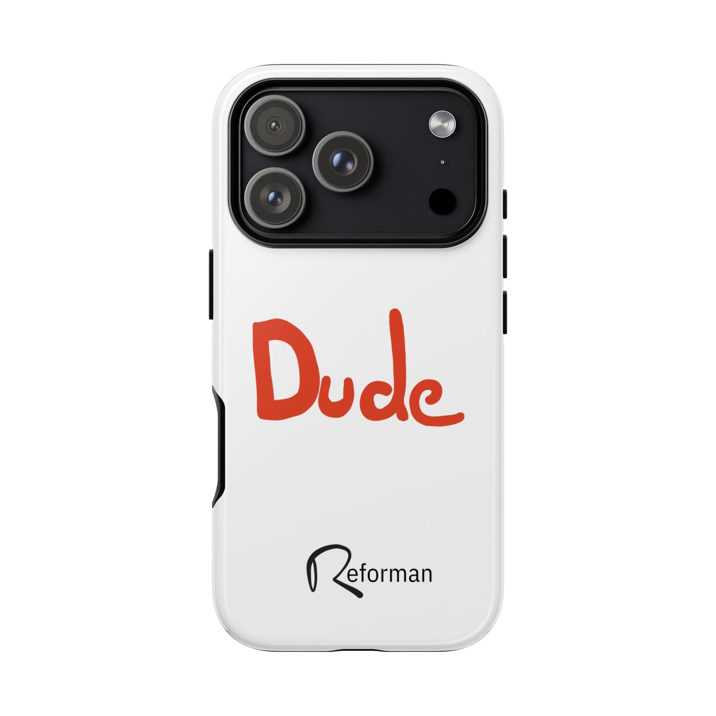 Phone Case — "Dude" Red Script Protective Slim Cover