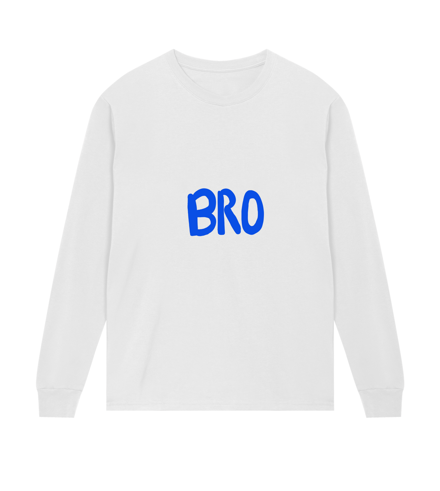 Bro Long Sleeve Chill Shirt